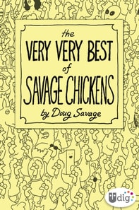 Very Very Best of Savage Chickens