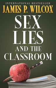 Sex, Lies, and the Classroom