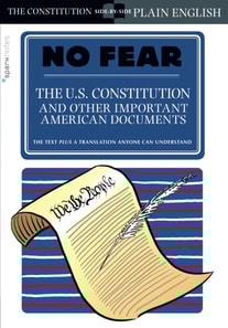 U.S. Constitution and Other Important American Documents (No Fear)