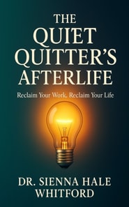 Quiet Quitter's Afterlife