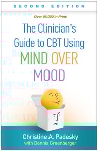 Clinician's Guide to CBT Using Mind Over Mood