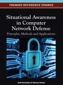 Situational Awareness in Computer Network Defense: Principles, Methods and Applications
