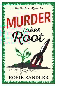 Murder Takes Root