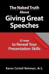 Naked Truth About Giving Great Speeches