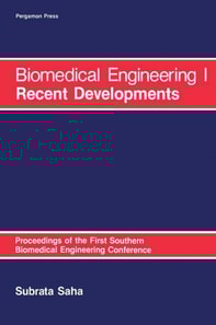 Biomedical Engineering: I Recent Developments