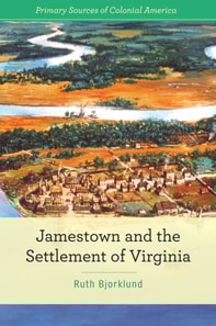 Jamestown and the Settlement of Virginia