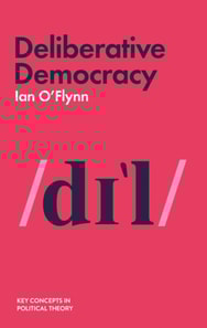 Deliberative Democracy