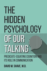Hidden Psychology of Our Talking