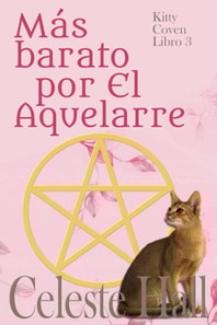 Más barato por El Aquelarre Kitty Coven Libro 3