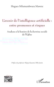 L'avenir de l'intelligence artificielle : entre promesses et risques ?