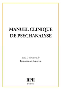 Manuel clinique de psychanalyse