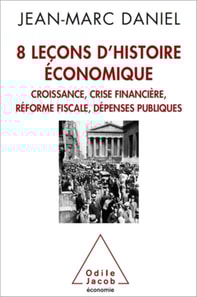 8 leçons d’histoire économique