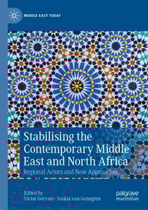 Stabilising the Contemporary Middle East and North Africa