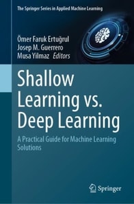 Shallow Learning vs. Deep Learning
