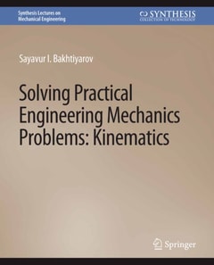 Solving Practical Engineering Mechanics Problems