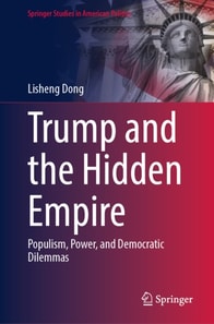 Trump and the Hidden Empire