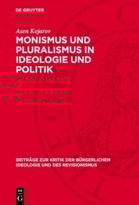Monismus und Pluralismus in Ideologie und Politik