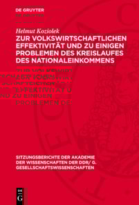 Zur volkswirtschaftlichen Effektivität und zu einigen Problemen des Kreislaufes des Nationaleinkommens
