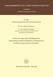 Untersuchungen über die Möglichkeit, ultraschallvernebelte Kraftstoffe zum Betrieb von Kraftfahrzeugmotoren einzusetzen