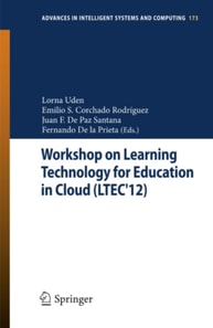 Workshop on Learning Technology for Education in Cloud (LTEC'12)