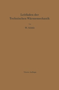 Leitfaden der Technischen Wärmemechanik