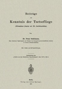 Beiträge zur Kenntnis der Tsetsefliege (Glossina fusca und Gl. tachinoides)
