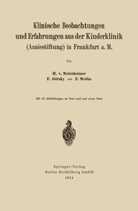 Klinische Beobachtungen und Erfahrungen aus der Kinderklinik (Anniestiftung) in Frankfurt a. M