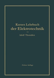 Kurzes Lehrbuch der Elektrotechnik