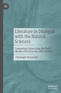 Literature in Dialogue with the Natural Sciences