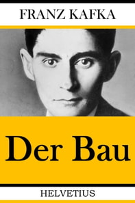 Der Bau