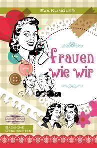 Frauen wie wir