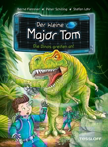 Der kleine Major Tom. Band 19. Die Dinos greifen an!
