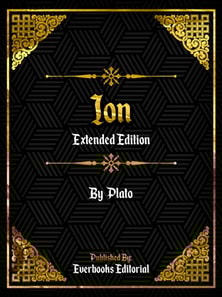 Ion (Extended Edition) - By Plato