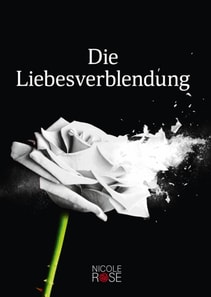 Die Liebesverblendung