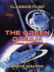 Green Dream and three more stories