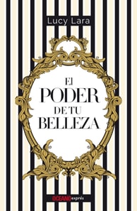 El poder de tu belleza