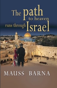 path to heaven runs through Israel