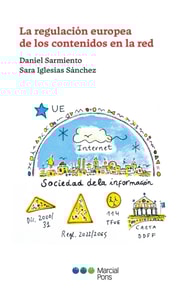 La regulación europea de los contenidos en la red