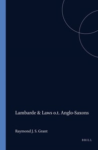 Laurence Nowell, William Lambarde, and the Laws of the Anglo-Saxons