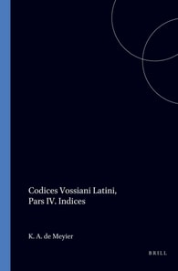 Codices Vossiani Latini, Pars IV. Indices