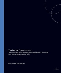 Vita Sanctae Coletae 1381-1447