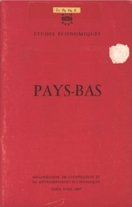 Etudes economiques de l'OCDE : Pays-Bas 1967