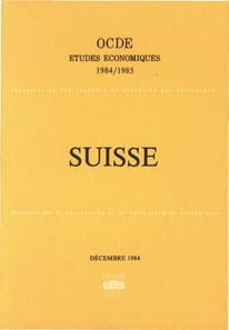 Etudes economiques de l'OCDE : Suisse 1985