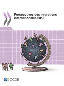 Perspectives des migrations internationales 2015