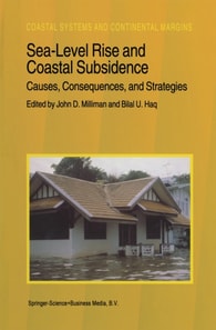 Sea-Level Rise and Coastal Subsidence: Causes, Consequences, and Strategies