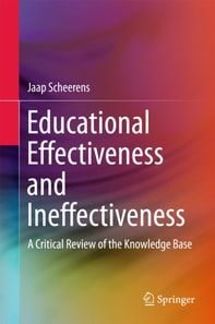 Educational Effectiveness and Ineffectiveness