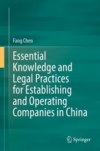 Essential Knowledge and Legal Practices for Establishing and Operating Companies in China
