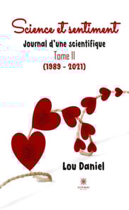 Science et sentiment - Tome 2