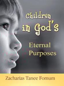 Children in God's Eternal Purposes