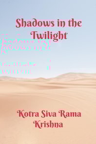 Shadows in the Twilight